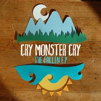 Polaris - Cry Monster Cry