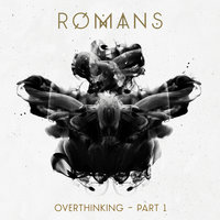 Life In Monochrome - Romans