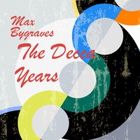 Over The Rainbow - Max Bygraves