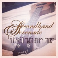 Pretend - Secondhand Serenade
