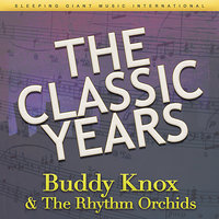 Devil Woman - Buddy Knox, The Rhythm Orchids