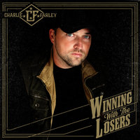 Made Me - Charlie  Farley
