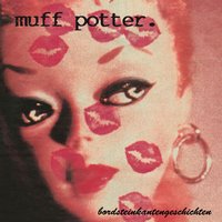 Das Siegerlied - muff potter.