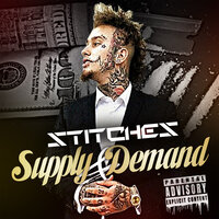 Sippin Lean - Stitches, Supply and Demand