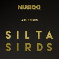Silta Sirds - Musiqq