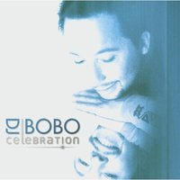 Celebration - DJ Bobo