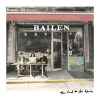 Bottle It Up - BAILEN