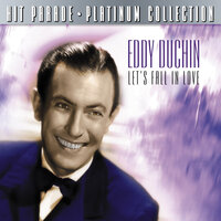 Lets Fall In Love - Eddy Duchin