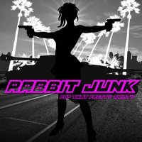 Clock That Pretty Killer - Rabbit Junk