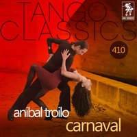 La ultima curda - Anibal Troilo, Edmundo Rivero