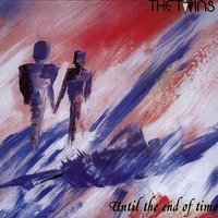 I Need You - The Twins