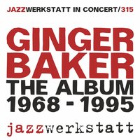 N.S.U. - Ginger Baker, Cream