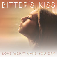 My God - Bitter's Kiss