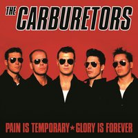 Allright, Allright - The Carburetors