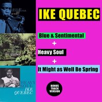 In Your Own Backyard - Grant Green, Ike Quebec