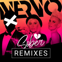 Sober - NERVO, Make U Sweat