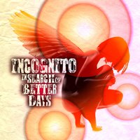 Selfishly - Incognito, Maysa