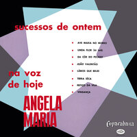 Feitiço Da Vila - Angela Maria