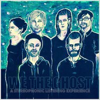 Letters to God - We The Ghost