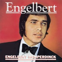 Love Can Fly - Engelbert Humperdinck
