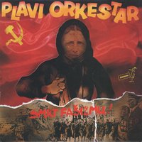 Valcer - Plavi Orkestar