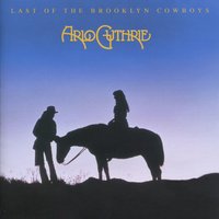 Last Train - Arlo Guthrie