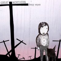 Summertime - Great Northern
