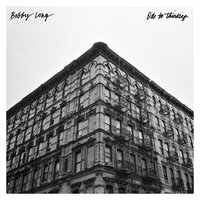 Ode To Thinking - Bobby Long