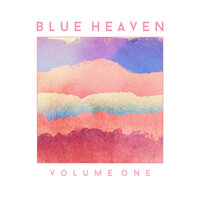 Growing - Blue Heaven