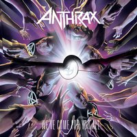 We're a Happy Family - Anthrax