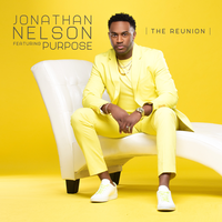 Everything You Are - Jonathan Nelson, Purpose, Jason Nelson