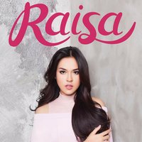 Percayalah - Raisa