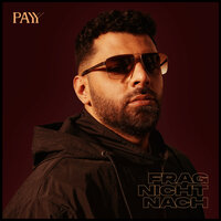 Frag nicht nach - Payy