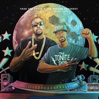 Go Away - Trae Tha Truth, Dj.Fresh, The Worlds Freshest