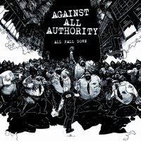 Watered Down & Passive - Against All Authority