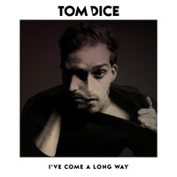 Alaska - Tom Dice