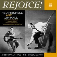 Thanks for the Memory - Red Mitchell, Jim Hall, Frank Buttler