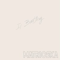18:23 - Matrioska