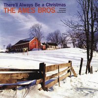 Oh, Little Town of Bethlehem - The Ames Brothers