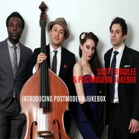 Die Young - Scott Bradlee’s Postmodern Jukebox