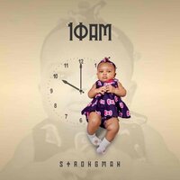 Mokobe - Strongman, Wendy Shay