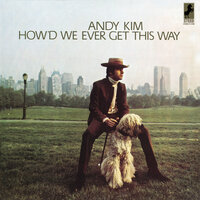 Shoot 'Em Up Baby - Andy Kim