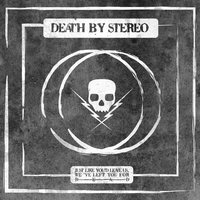 Wrong Color, Wrong Town - Death By Stereo