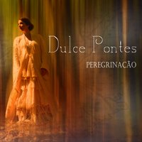 Ay Ondas Que Eu Vin Veer / Ondas do Mar de Vigo - Dulce Pontes