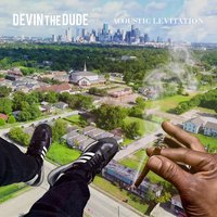 Please Pass That to Me - Devin the Dude
