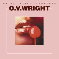 I Found Peace - O.V. Wright