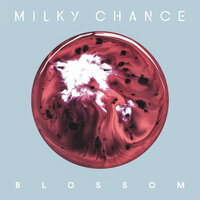 Alive - Milky Chance