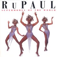Everybody Dance - RuPaul