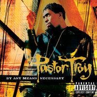 Representin - Pastor Troy