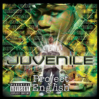 Be Gone - Juvenile, Big Tymers